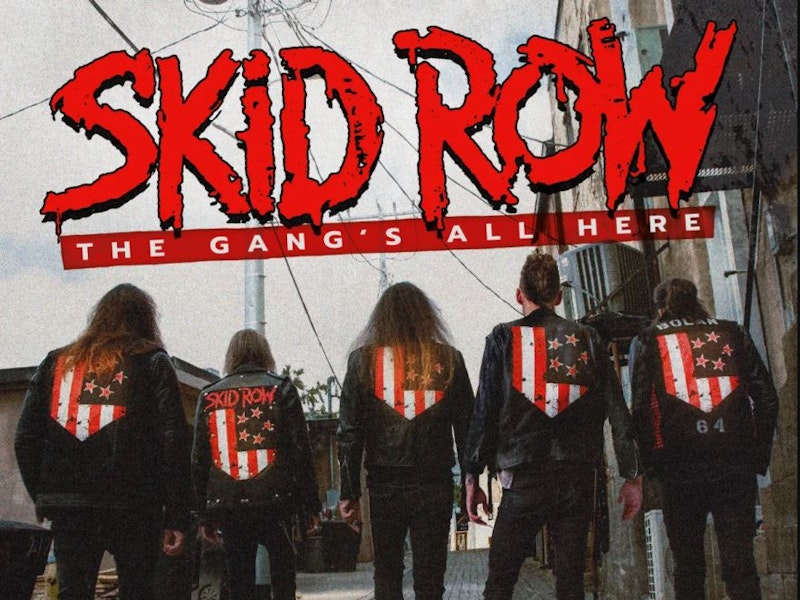 Skid Row mit